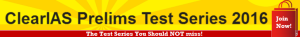ClearIAS Prelims Test Series 2016 Join Now